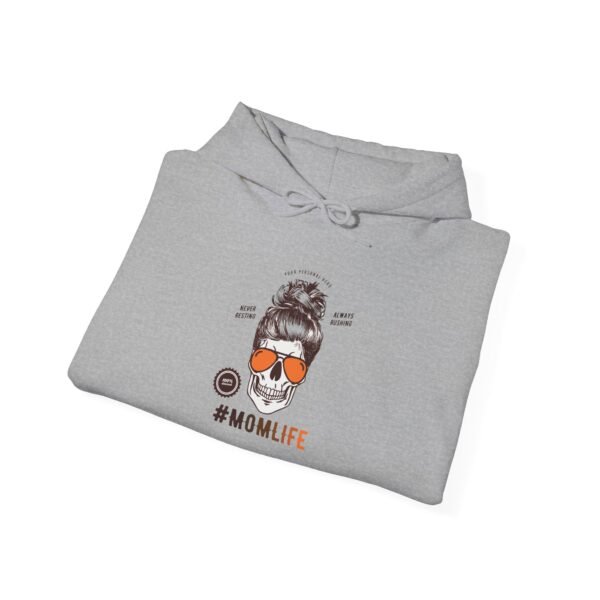 #MomLife Hooded Sweatshirt - Image 20