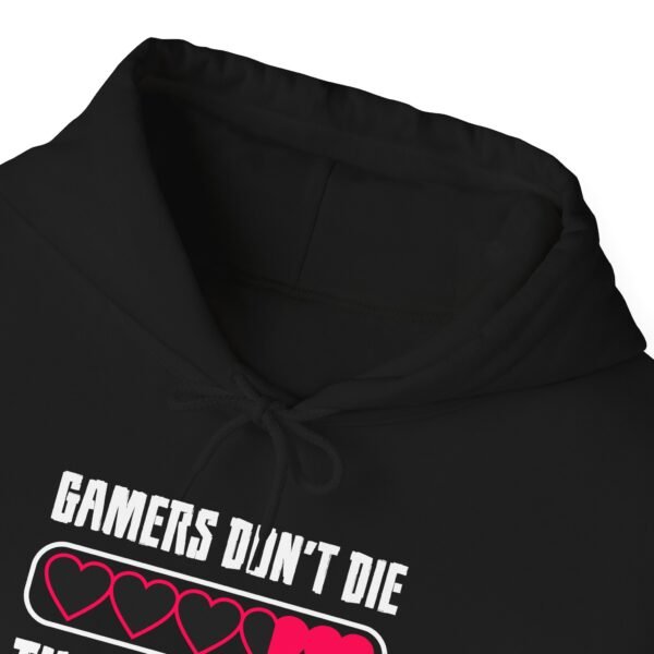 Gamers Don't Die Hoodie - Image 20