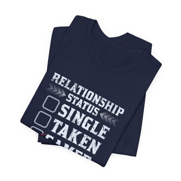 Relationship Status Short Sleeve Tee - Image 8