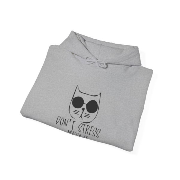 Don't Stress Meowt Hooded Sweatshirt - Image 8