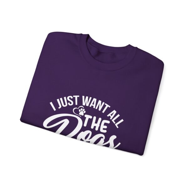 I Want All The Dogs Crewneck Sweatshirt - Image 27