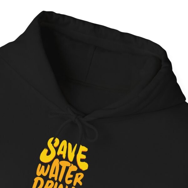 Save Water Drink Beer Hooded Sweatshirt - Image 30