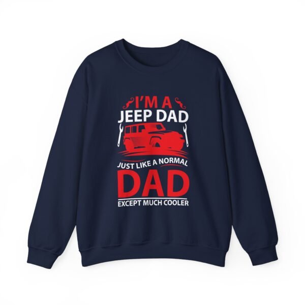 I'm A Jeep Dad Sweatshirt - Image 16