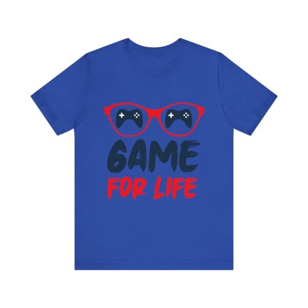 Game For Life Short Sleeve Tee - Image 6