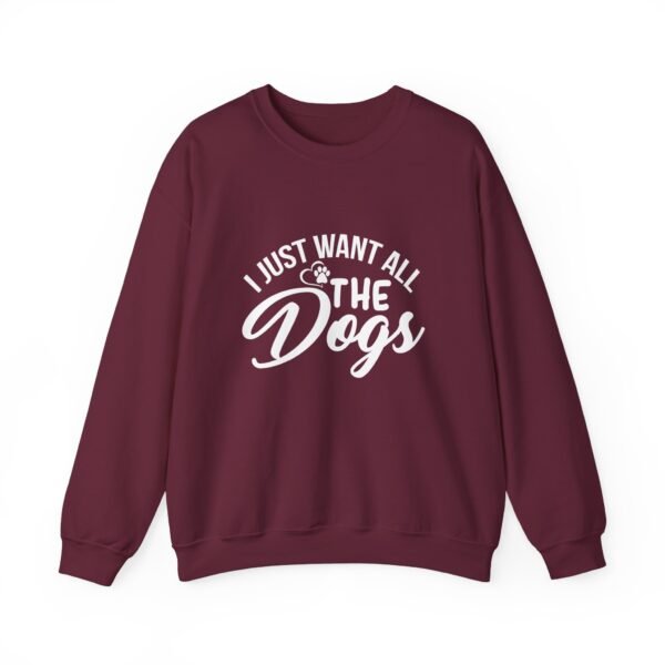 I Want All The Dogs Crewneck Sweatshirt - Image 13