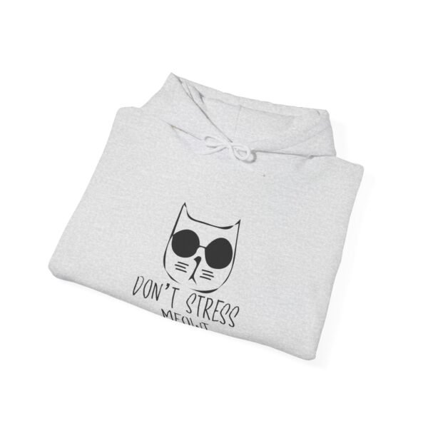Don't Stress Meowt Hooded Sweatshirt - Image 4