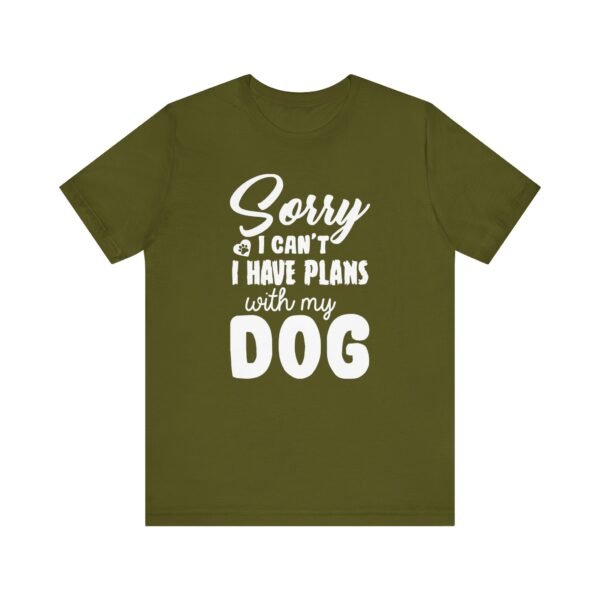 Plans With My Dog Short Sleeve Tee - Image 41