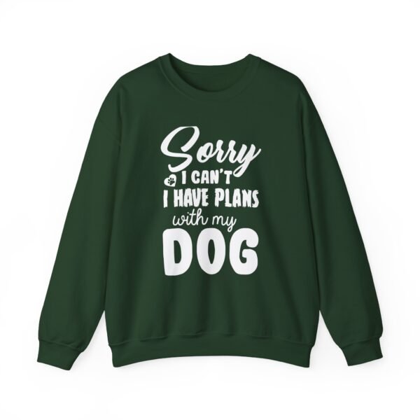 Plans With My Dog Crewneck Sweatshirt - Image 31