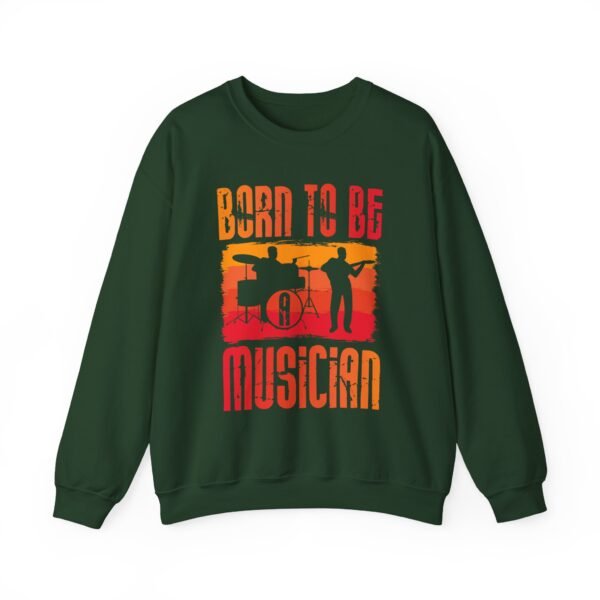 Born To Be A Musician Crewneck Sweatshirt