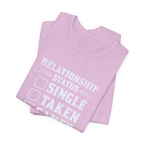 Relationship Status Short Sleeve Tee - Image 32