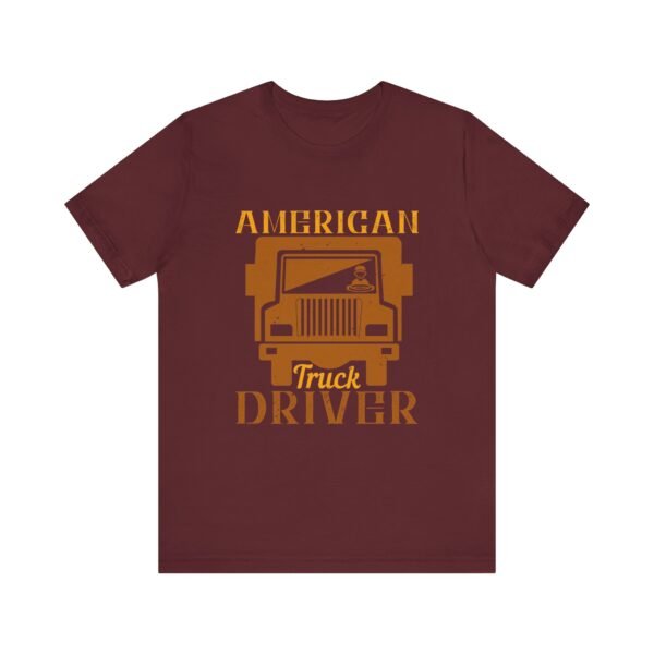 American Truck Driver Short Sleeve Tee - Image 26