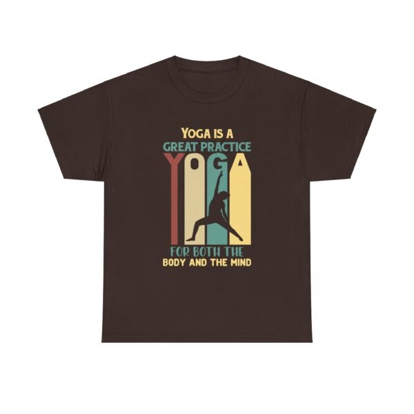 Yoga is Great Practice T Shirt