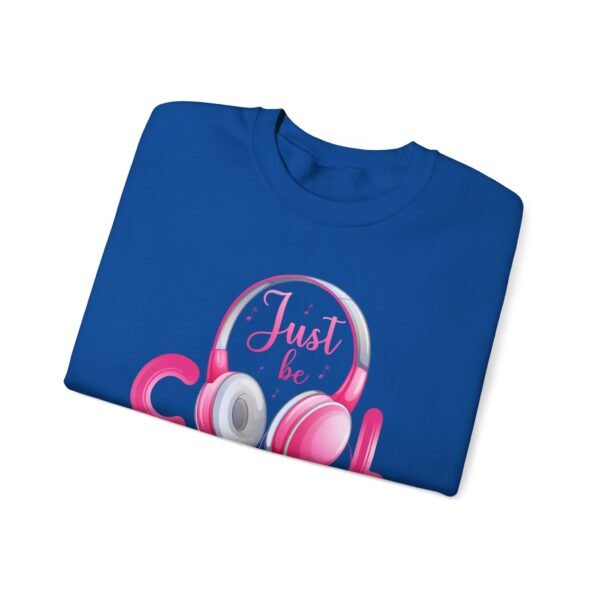 Just Be Cool Crewneck Sweatshirt - Image 12