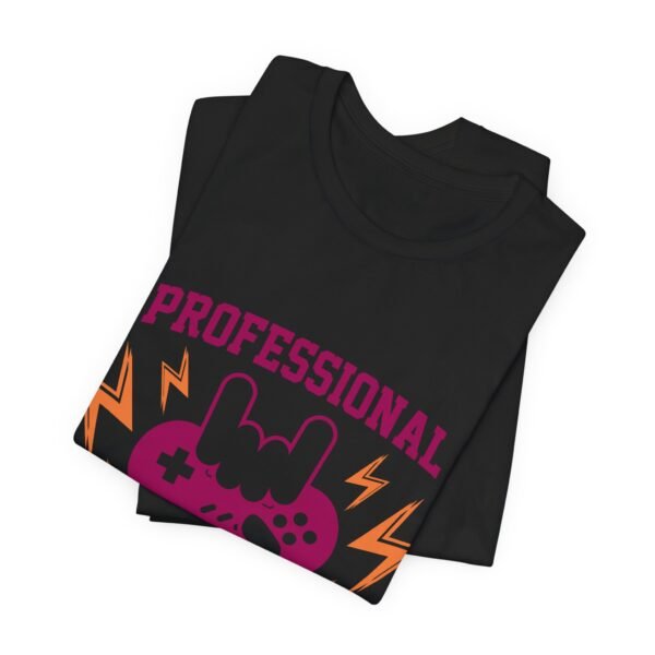 Professional Gamer Short Sleeve Tee - Image 3