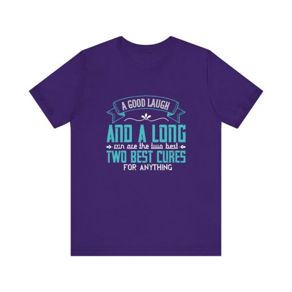 A Good Laugh and a Long Run Short Sleeve Tee - Image 26