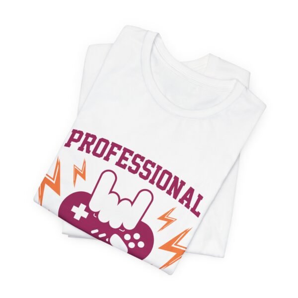 Professional Gamer Short Sleeve Tee - Image 8
