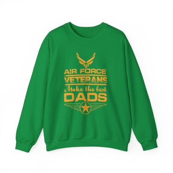 Air Force Veterans Make The Best Dads Sweatshirt - Image 7