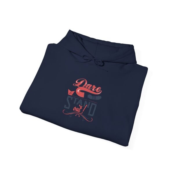Dare To Stand Out Hoodie - Image 16