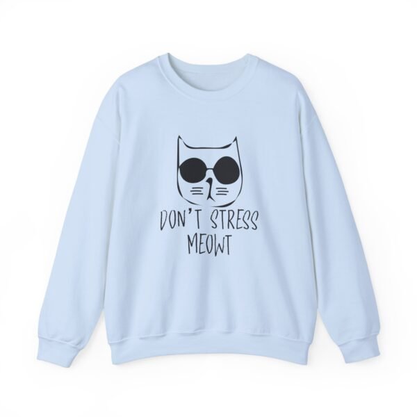 Don't Stress Meowt Crewneck Sweatshirt - Image 9