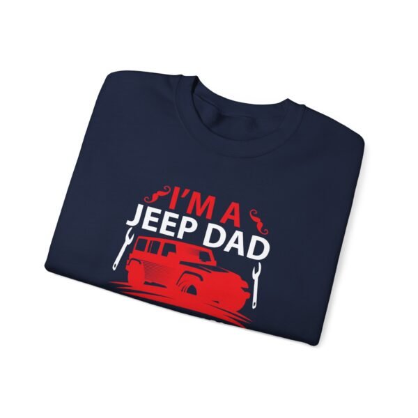 I'm A Jeep Dad Sweatshirt - Image 18