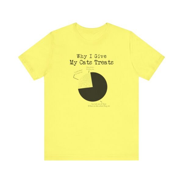Why I Give My Cats Treats Short Sleeve Tee - Image 21