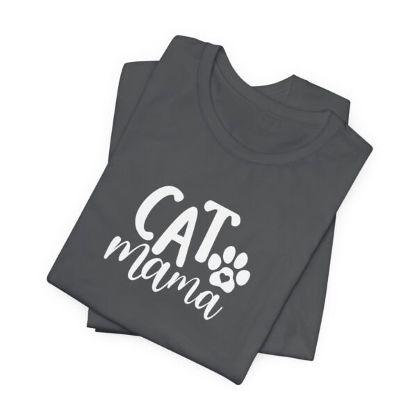 Cat Mama Short Sleeve Tee - Image 3