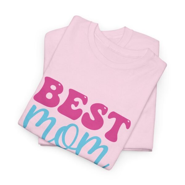 Best Mom Cotton Tee - Image 28