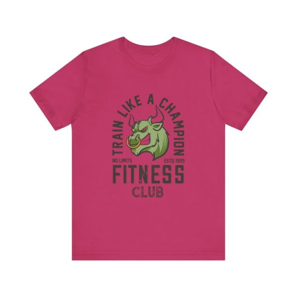 Train Like A Champion T-Shirt - Image 46