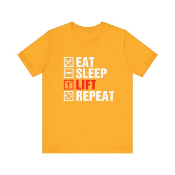 Eat Sleep Lift Repeat Short Sleeve Tee - Image 26