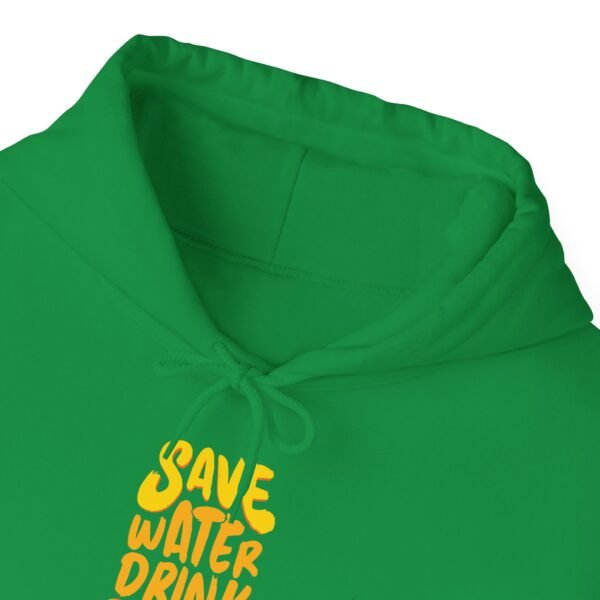 Save Water Drink Beer Hooded Sweatshirt - Image 10