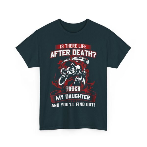 Is There Life After Death T Shirt - Image 19