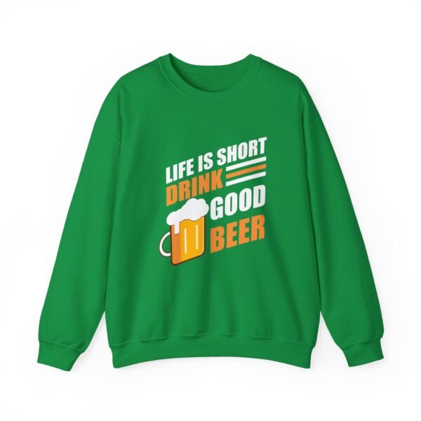 Drink Good Beer Crewneck Sweatshirt