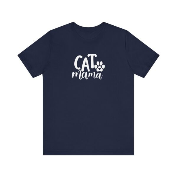 Cat Mama Short Sleeve Tee - Image 31