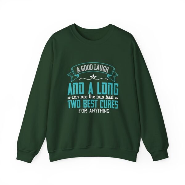 A Good Laugh & Long Run Sweatshirt