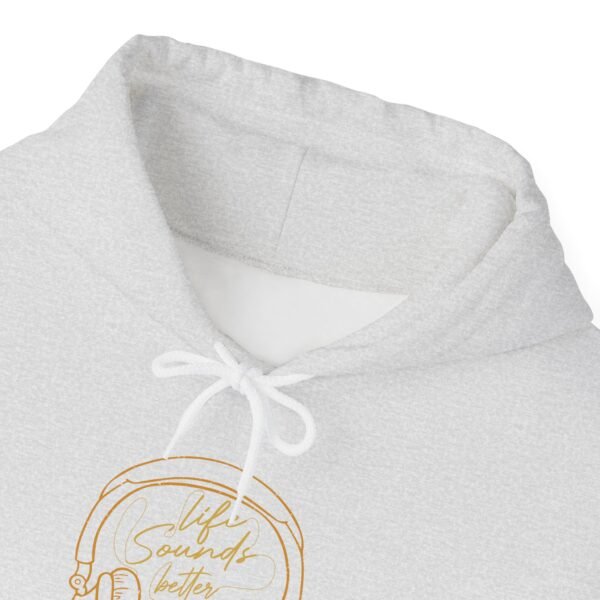 Life Sounds Better With Music Hoodie - Image 25