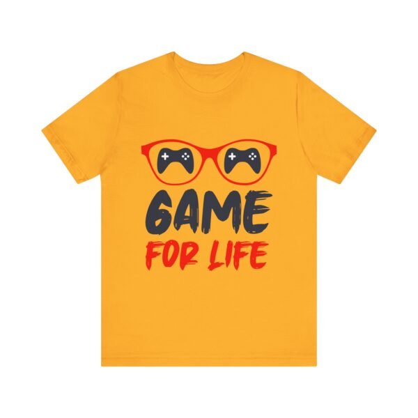 Game For Life Short Sleeve Tee - Image 16