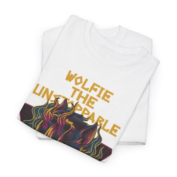 Wolfie The Unstoppable Graphic T-Shirt - Image 6